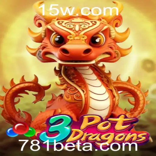 Descubra o Mundo Encantado de 3PotDragons: Uma Nova Experiência de Jogo com 781bet