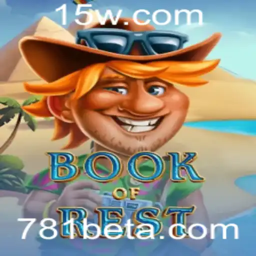 BookofRest: Um Mergulho no Mundo do Jogo 781bet