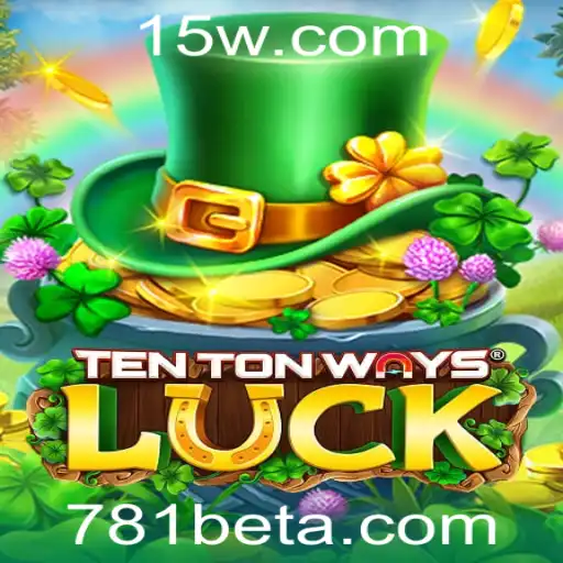 Explorando TenTonWaysLuck: O Novo Fenômeno do Mundo dos Jogos