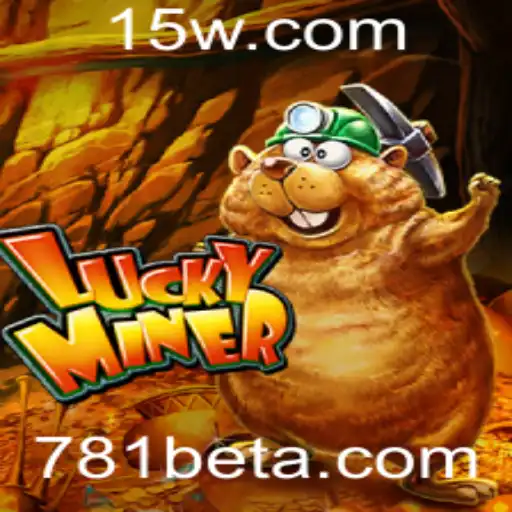 Descubra LuckyMiner: O Jogo Inovador Associado ao 781bet
